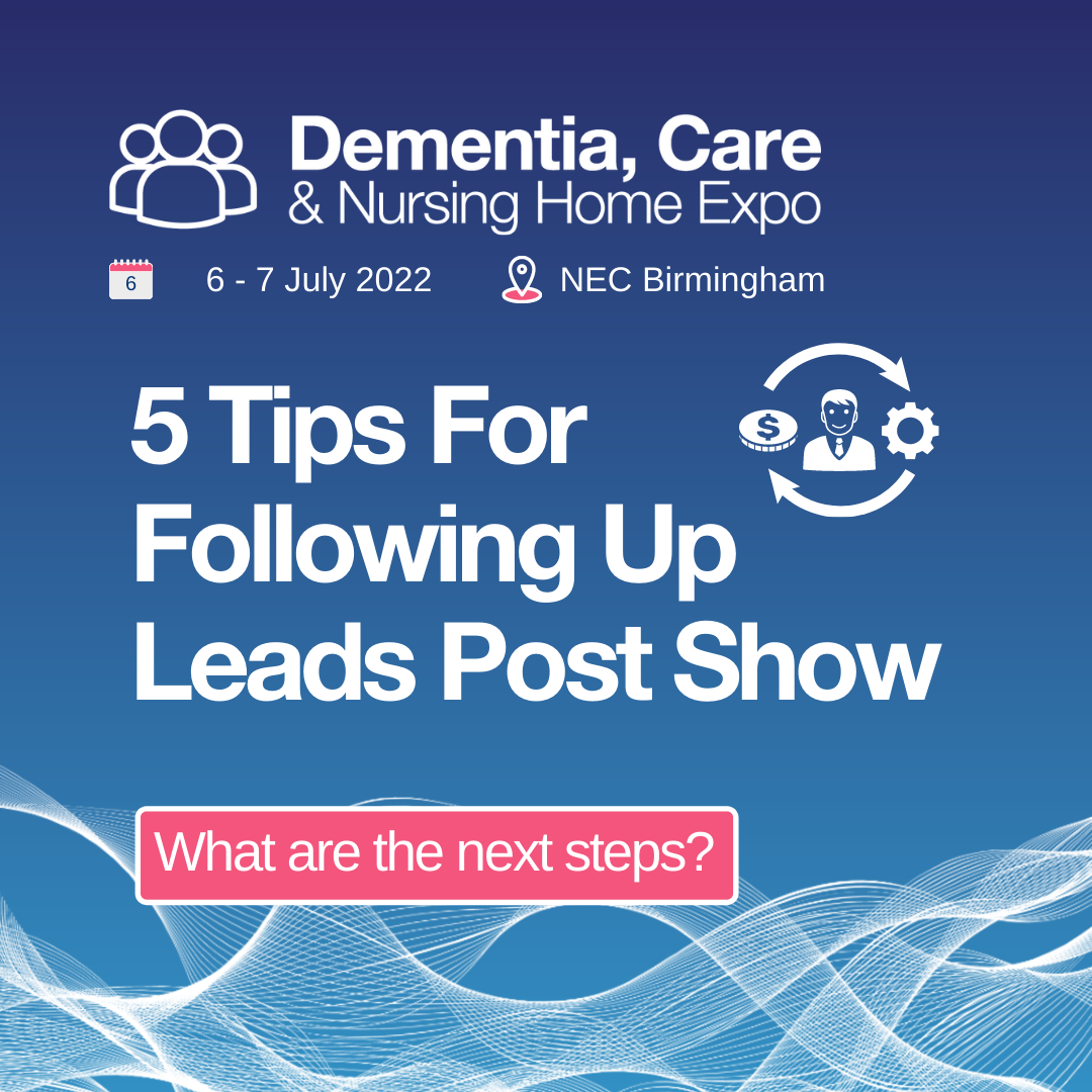 5 Tips to follow-up leads after exhibiting